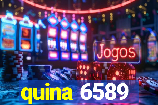 quina 6589